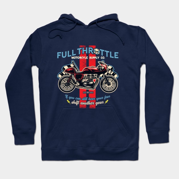 Full Throttle Motorcycle Supply Co Hoodie by spicoli13